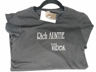 "AUNTIE" Rich Auntie Vibes. Tee